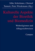 Cover: Kulturelle Aspekte der Biomedizin - Campus