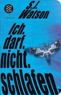 Cover: Ich. Darf. Nicht. Schlafen. - Fischer Taschenbuch