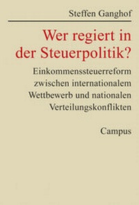 Abbildung von: Wer regiert in der Steuerpolitik? - Campus