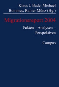 Enlarge image Cover: Migrationsreport 2004 - Campus