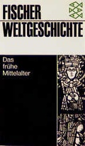 Cover: Das fr&uuml;he Mittelalter - Fischer Taschenbuch