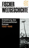 Cover: Entstehung des fr&uuml;hneuzeitlichen Europa 1550-1648 - Fischer Taschenbuch
