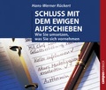 Cover: Schluss mit dem ewigen Aufschieben - Campus
