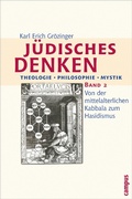 Cover: J&uuml;disches Denken. Theologie - Philosophie - Mystik - Campus Verlag Digital