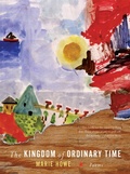 Cover: The Kingdom of Ordinary Time - W. W. Norton & Company