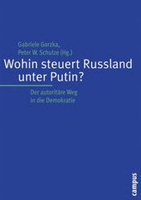 Abbildung von: Wohin steuert Russland unter Putin? - Campus