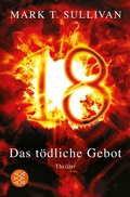 Cover: 18 - Das t&ouml;dliche Gebot - Fischer Taschenbuch