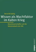 Cover: Wissen als Machtfaktor im Kalten Krieg - Campus