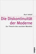 Cover: Die Diskontinuit&auml;t der Moderne - Campus