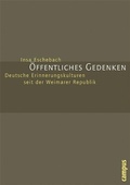 Cover: &Ouml;ffentliches Gedenken - Campus