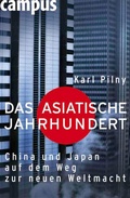 Cover: Das asiatische Jahrhundert - Campus