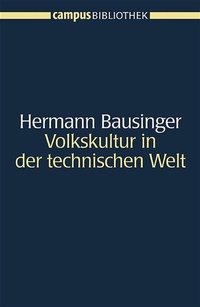 Enlarge image Cover: Volkskultur in der technischen Welt - Campus