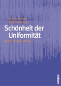 Cover: Sch&ouml;nheit der Uniformit&auml;t - Campus