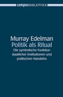 Cover: Politik als Ritual - Campus