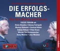 Cover: Die Erfolgsmacher II - Von den Besten profitieren - Campus