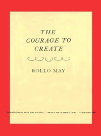 Enlarge image Cover: The Courage to Create - W. W. Norton & Company