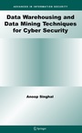 Cover: Data Warehousing and Data Mining Techniques for Cyber Security - Springer