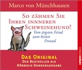 Cover: So z&auml;hmen Sie Ihren inneren Schweinehund! - Campus