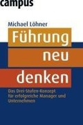 Cover: F&uuml;hrung neu denken - Campus