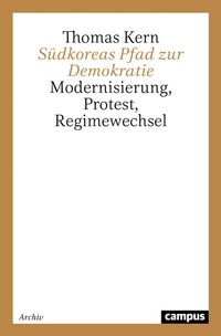 Abbildung von: Südkoreas Pfad zur Demokratie - Campus
