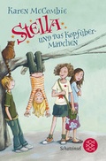 Cover: Stella und das Kopf&uuml;ber-M&auml;dchen - FISCHER Sauerl&auml;nder