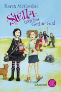 Cover: Stella und das Gothic-Girl - FISCHER Sauerl&auml;nder