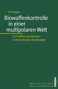 Cover: Biowaffenkontrolle in einer multipolaren Welt - Campus