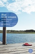 Cover: Blue hei&szlig;t einsam - FISCHER Sauerl&auml;nder