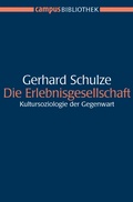 Cover: Die Erlebnisgesellschaft - Campus