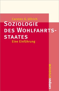 Enlarge image Cover: Soziologie des Wohlfahrtsstaates - Campus
