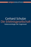 Cover: Die Erlebnisgesellschaft - Campus