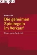 Cover: Die geheimen Spielregeln im Verkauf - Campus