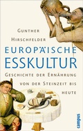 Cover: Europ&auml;ische Esskultur - Campus