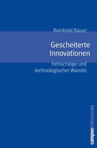 Enlarge image Cover: Gescheiterte Innovationen - Campus