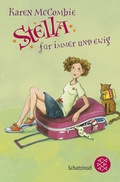 Cover: Stella f&uuml;r immer und ewig - FISCHER Sauerl&auml;nder