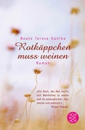 Cover: Rotk&auml;ppchen muss weinen - FISCHER Sauerl&auml;nder