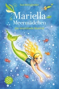 Cover: Mariella Meerm&auml;dchen - Die verzauberte Muschel - FISCHER Sauerl&auml;nder