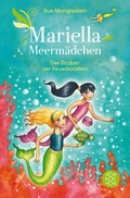 Cover: Mariella Meerm&auml;dchen - Der Zauber der Feuerkorallen - FISCHER Sauerl&auml;nder