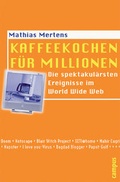 Cover: Kaffeekochen f&uuml;r Millionen - Campus