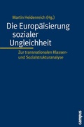 Cover: Die Europ&auml;isierung sozialer Ungleichheit - Campus