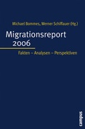 Cover: Migrationsreport 2006 - Campus