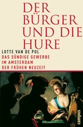 Cover: Der B&uuml;rger und die Hure - Campus