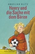Cover: Henry und die Sache mit dem B&auml;ren - Fischer Taschenbuch