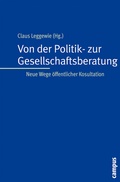 Cover: Von der Politik- zur Gesellschaftsberatung - Campus