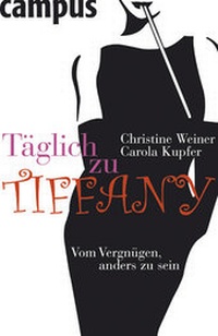 Enlarge image Cover: Täglich zu Tiffany - Campus