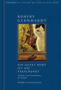 Cover: Ein gutes Wort ist nie verschenkt - Gedichte und Geschichten f&uuml;r Kinder - FISCHER Sauerl&auml;nder