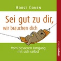 Cover: Sei gut zu dir, wir brauchen dich - Campus