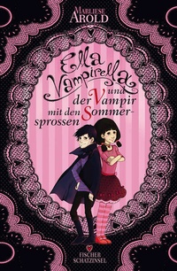 Bild vergrößern Bild: Ella Vampirella und der Vampir mit den Sommersprossen - FISCHER Sauerländer
