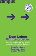 Cover: Dem Leben Richtung geben - Campus