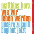 Cover: Wie wir leben werden - Campus